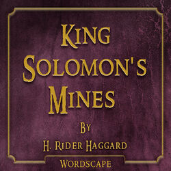 King Solomon's Mines (By H.Rider Haggard)