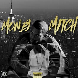 Album cover of Money Mitch (feat. Relly Stackz & Don Davis)