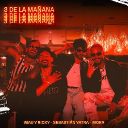Album cover of 3 de La Mañana (con Sebastián Yatra & Mora)