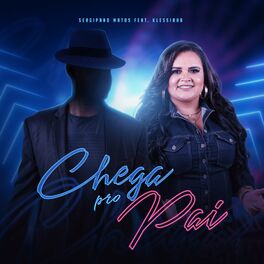 Album cover of Chega pro Pai