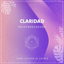 Album cover of zZz Claridad Rejuvenecedora para Aliviar el Estrés zZz