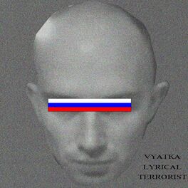 Album cover of Vyatka Lyrical Terrorist (Mixtape)