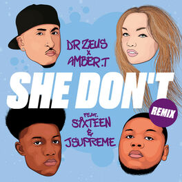 Album picture of She Don't (NJW Remix)