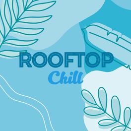 Album cover of Rooftop Chill