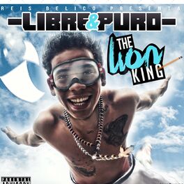 Album cover of Libre y Puro