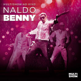 Album cover of Multishow Ao Vivo Naldo Benny - Cd2
