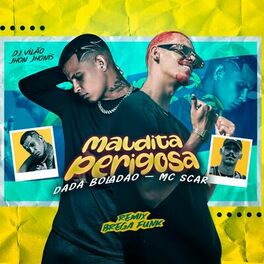 Album cover of Maldita Perigosa (Brega Funk Remix)