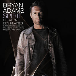 Album cover of Spirit, l'étalon des plaines (Bande originale du film)
