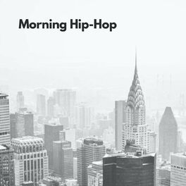 Album cover of Morning Hip Hop