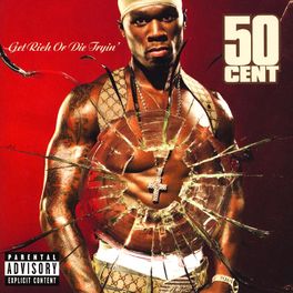 Album picture of Get Rich Or Die Tryin'