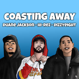Album cover of Coasting Away (feat. Hi-Rez & DizzyEight)