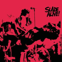 Album cover of Slade Alive! (Live / 2009 - Remaster)