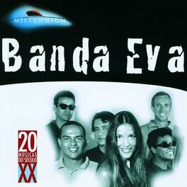 Album cover of 20 Grandes Sucessos De Banda Eva