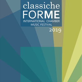 Album cover of Classiche Forme International Chamber Music Festival 2019