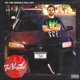 Album cover of TYL the Wheels Fall Off