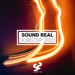 Album cover of Sound Real - Dubstep 2023