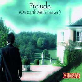 Album cover of Prelude (On Earth as in Heaven)