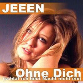 Album cover of Ohne Dich (schlaf ich heut Nacht nicht ein)