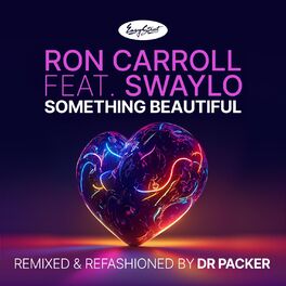 Album cover of Something Beautiful (Dr Packer Remixes)