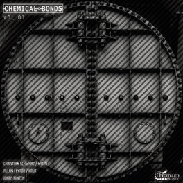 Album cover of Chemical Bonds, Vol. 01
