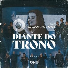 Album cover of Live Lagoinha One - Diante do Trono (Ao Vivo)