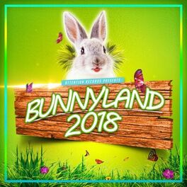 Album cover of Bunnyland 2018