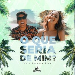 Album cover of O Que Seria de Mim