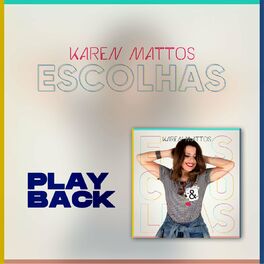 Album cover of Escolhas (Playback)