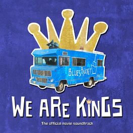 Album cover of We Are Kings (Official Movie Soundtrack)