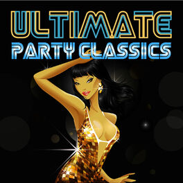 Album cover of Ultimate Party Classics