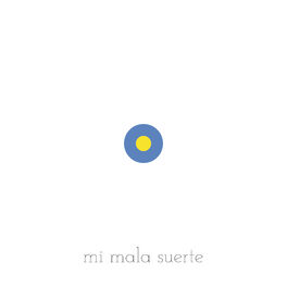 Album cover of Mi Mala Suerte