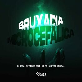 Album cover of Bruxaria Microcefálica