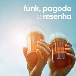 Album cover of Funk, Pagode e Resenha