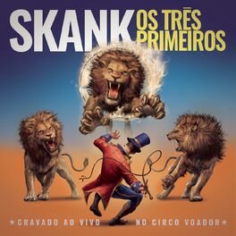 Album cover of Os Três Primeiros (Gravado Ao Vivo no Circo Voador)