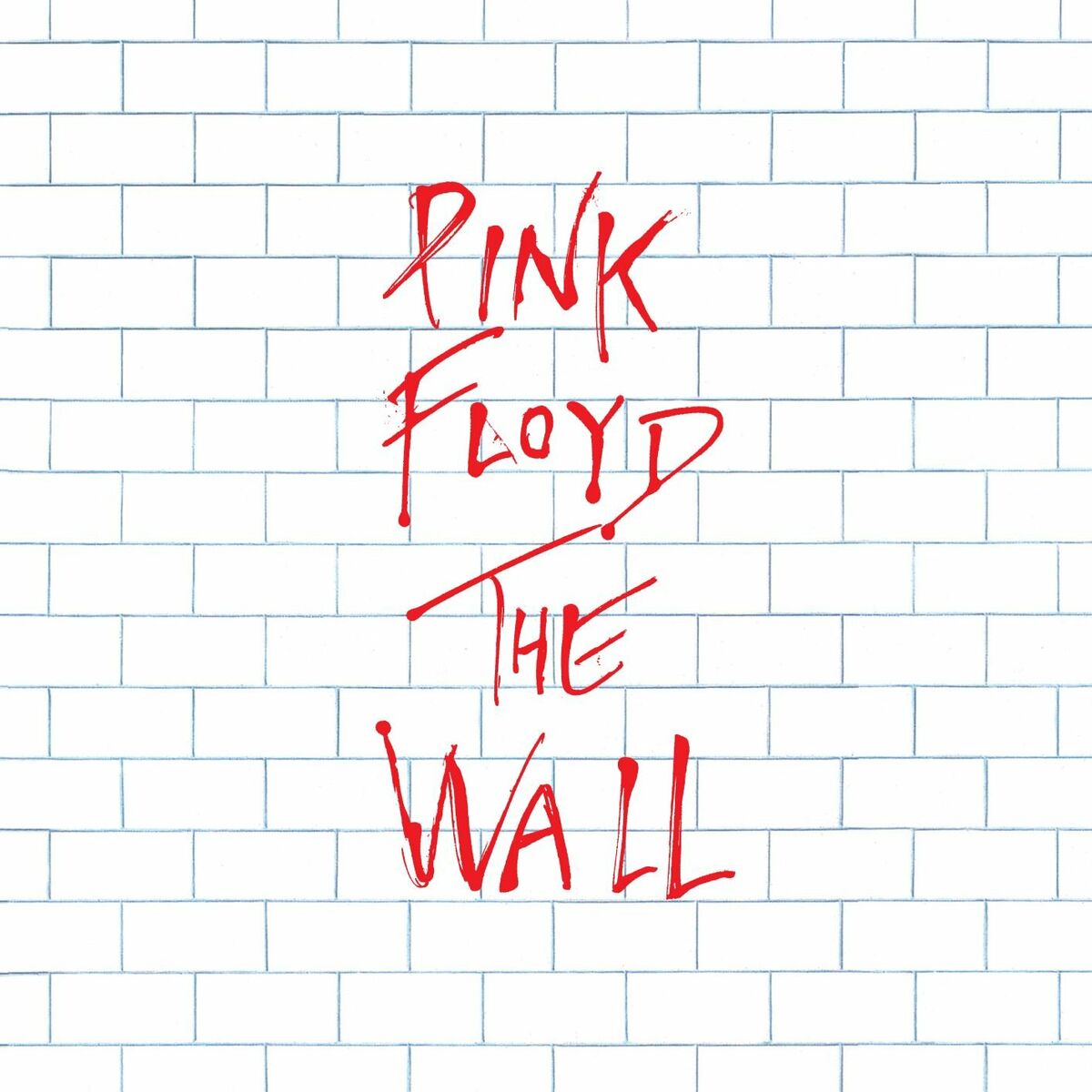 Pink Floyd - The Wall (Remastered): lyrics and songs | Deezer