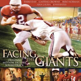 Album cover of Facing the Giants (Original Motion Picture Soundtrack)
