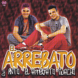 Album cover of Y Pinto... El Arrebato Guacho