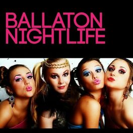 Album cover of Ballaton Nightlife