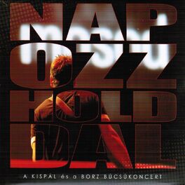 Album cover of Napozz Holddal (Búcsúkoncert)