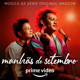 Album cover of Manhãs De Setembro: 2ª Temporada (Música da Série Original Amazon)
