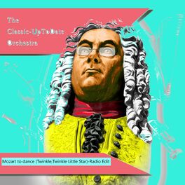 Album cover of Mozart to dance (Twinkle,Twinkle Little Star) (Radio Edit)