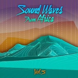 Album cover of Sound Waves From Africa Vol. 5
