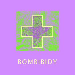 Album cover of Bombibidy
