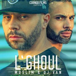 Album cover of L'ghoul (feat. Muslim)