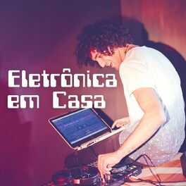 Album cover of Eletronica em Casa