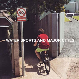 Album cover of Water Sports and Major Cities