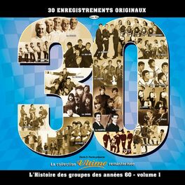 Album cover of L'histoire des groupes des années 60, Vol. 1