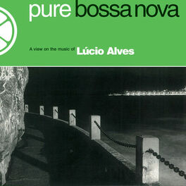 Album cover of Pure Bossa Nova