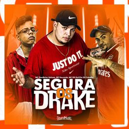 Album cover of Segura os Drake