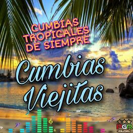 Album cover of Cumbias Tropicales De Siempre